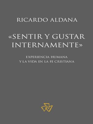 cover image of «Sentir y gustar internamente»